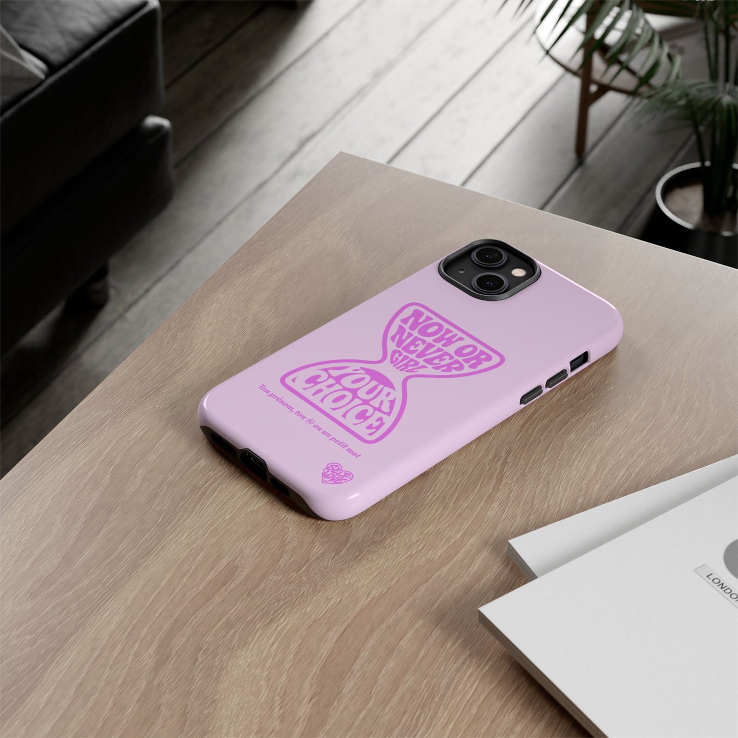 Now Or Never Girl - Coque iPhone