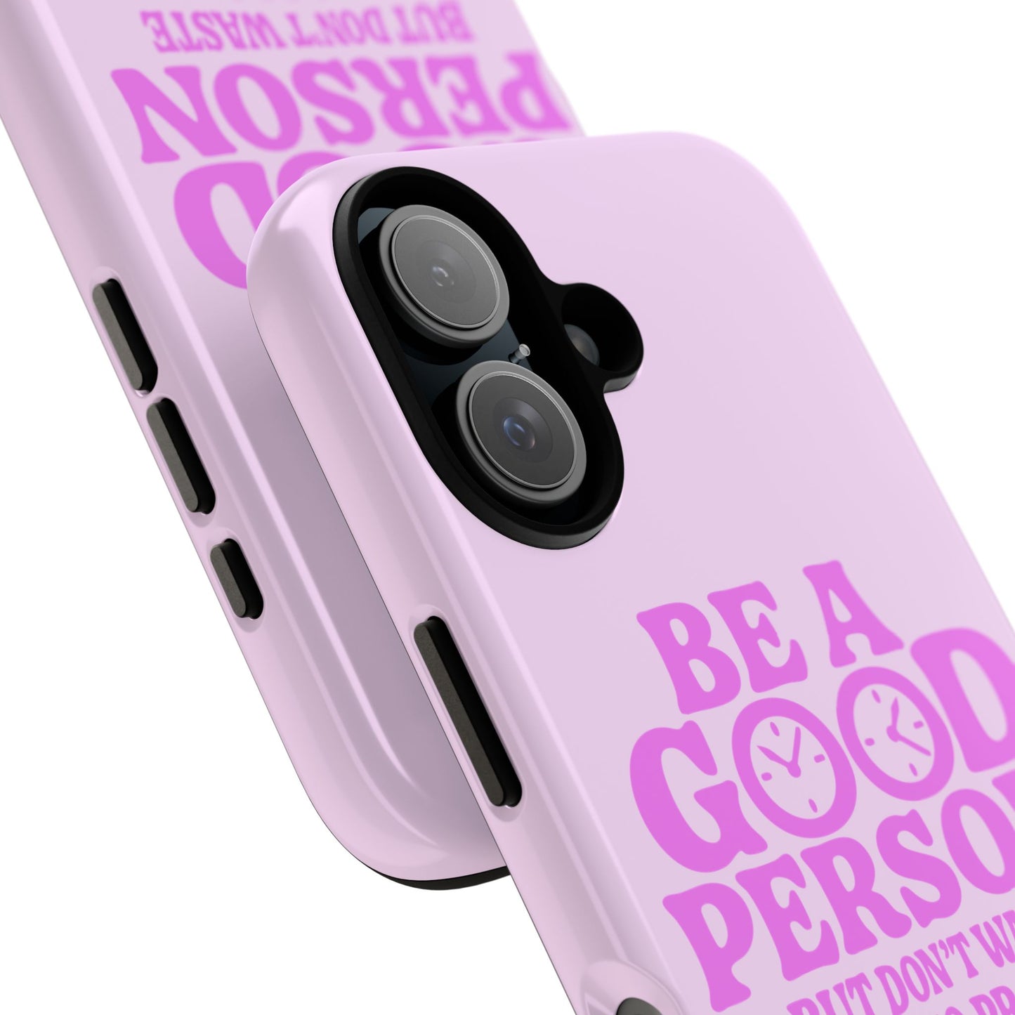Be A Good Person - Coque iPhone (rose)
