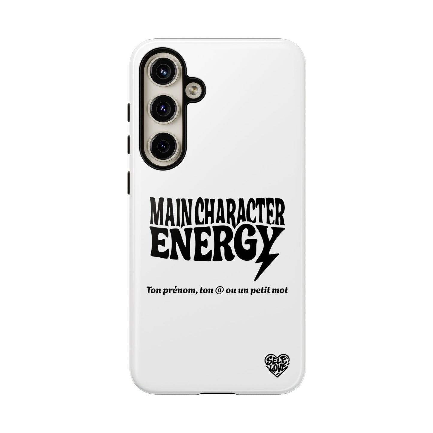 Main Character Energy - Coque Samsung