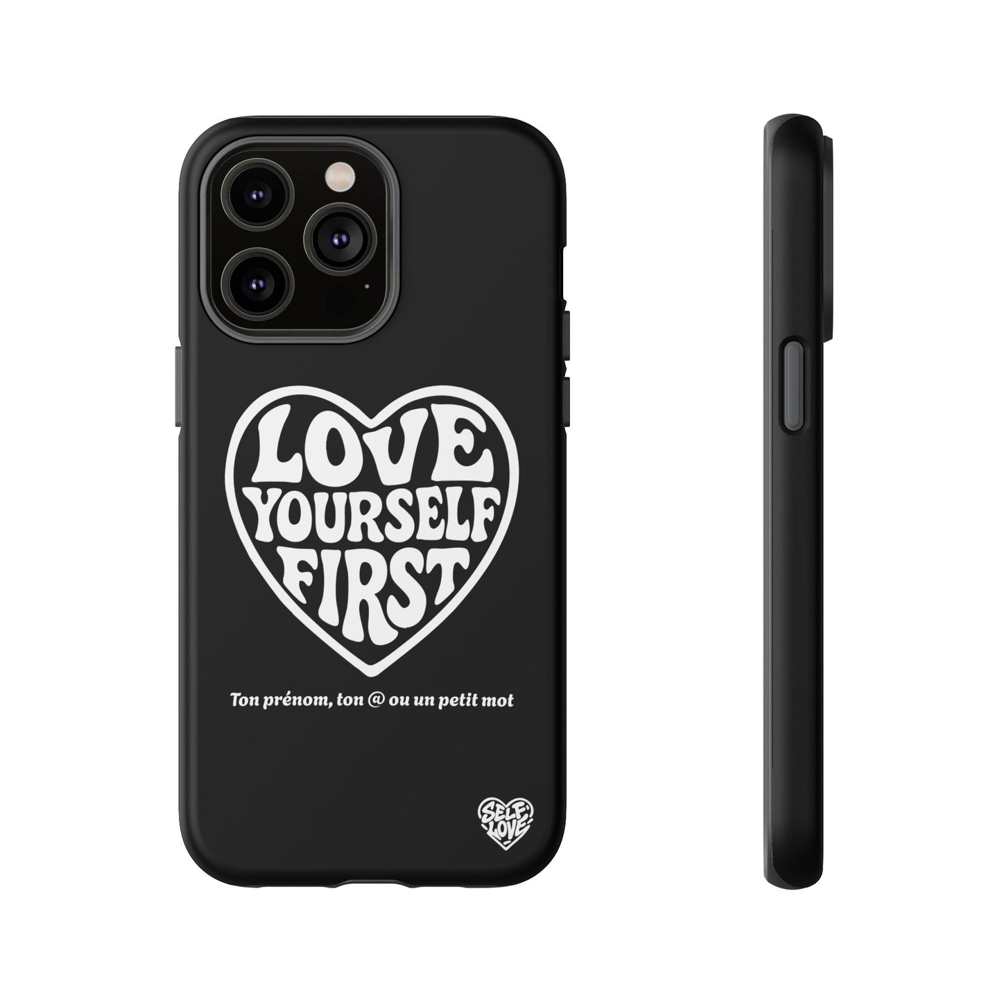 Love Yourself First - Coque iPhone (noir)