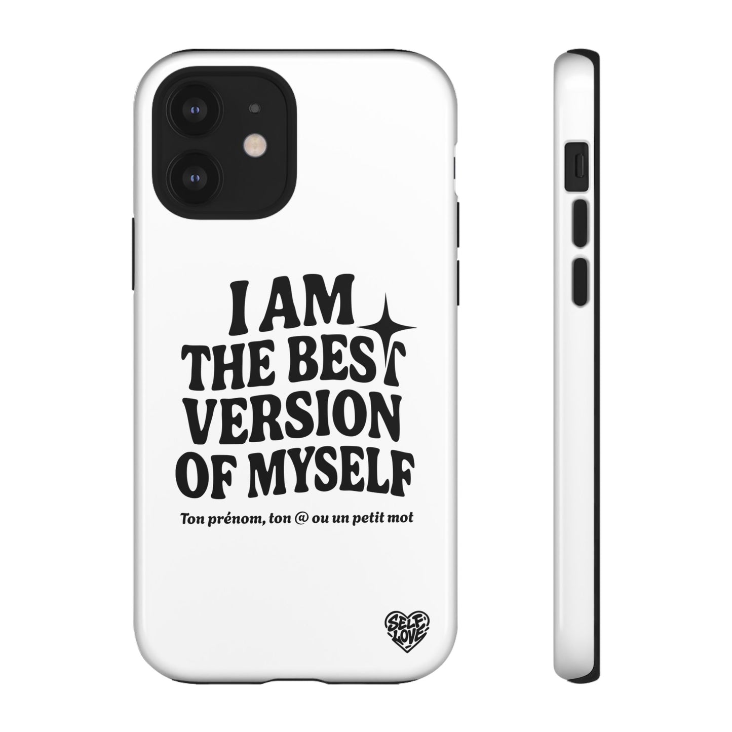 I Am The Best Version Of Myself - Coque iPhone