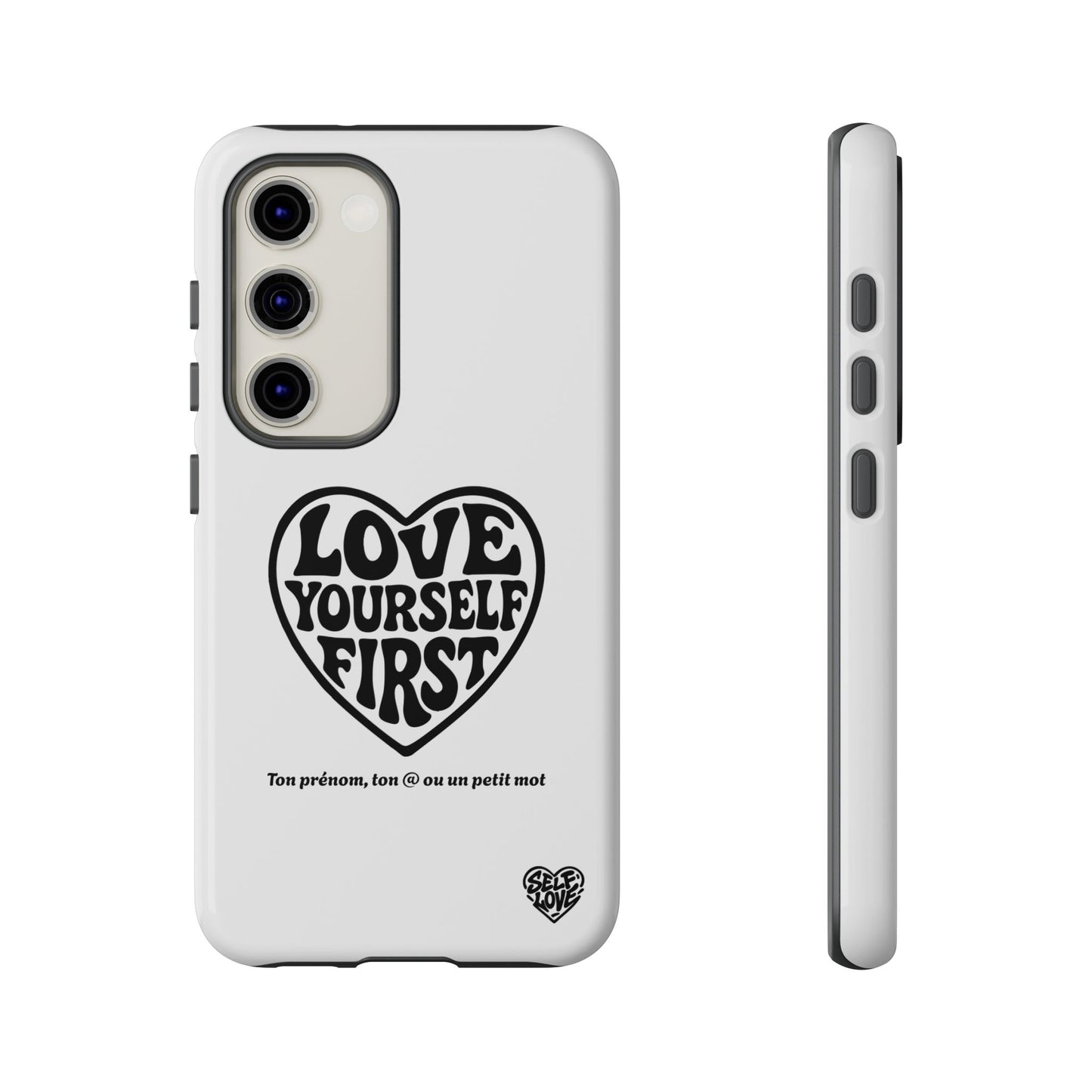 Love Yourself First - Coque Samsung (blanc)