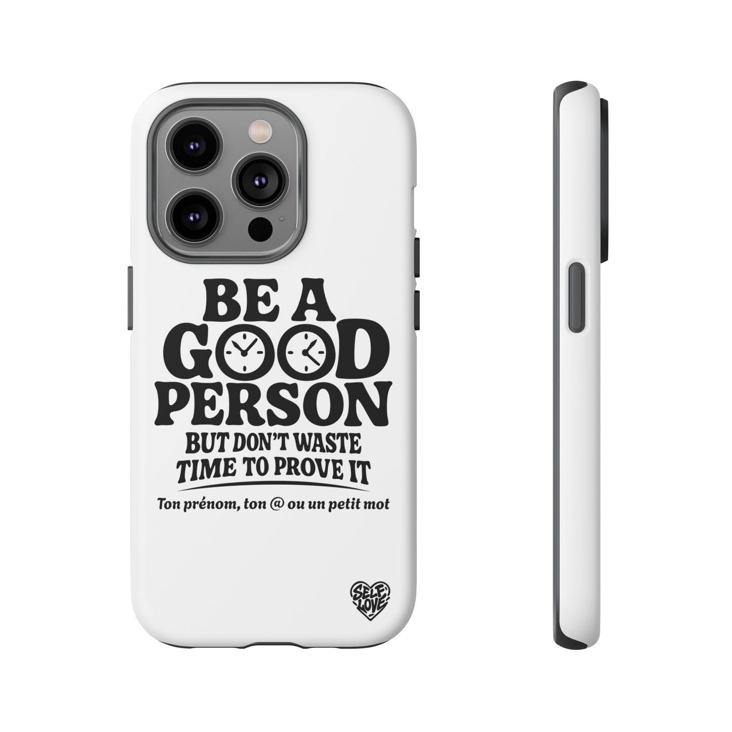 Be A Good Person - Coque iPhone (blanc)