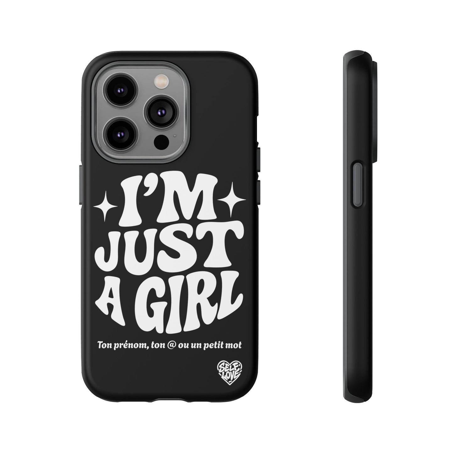 Im Just A Girl - Coque iPhone (noir)