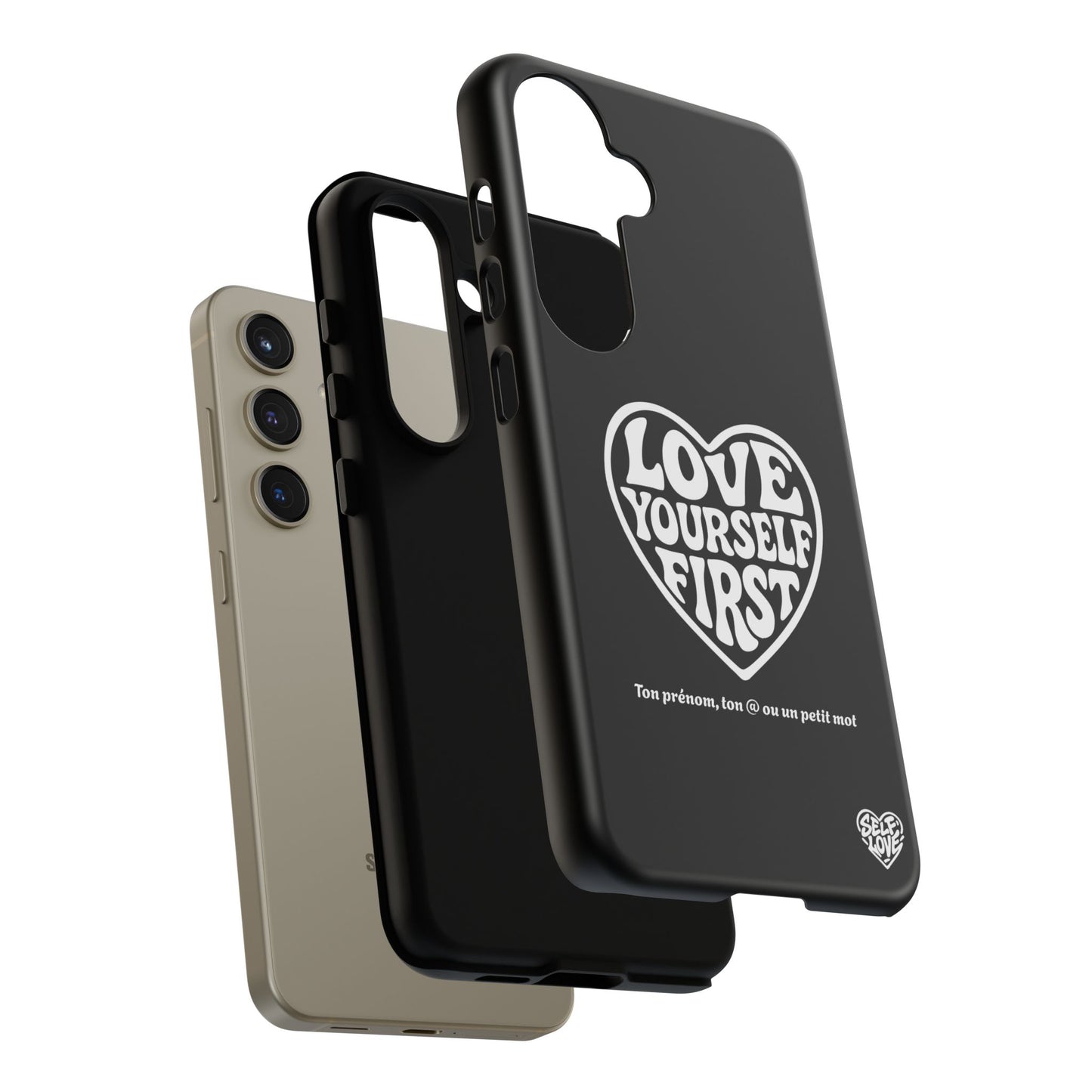 Love Yourself First - Coque Samsung