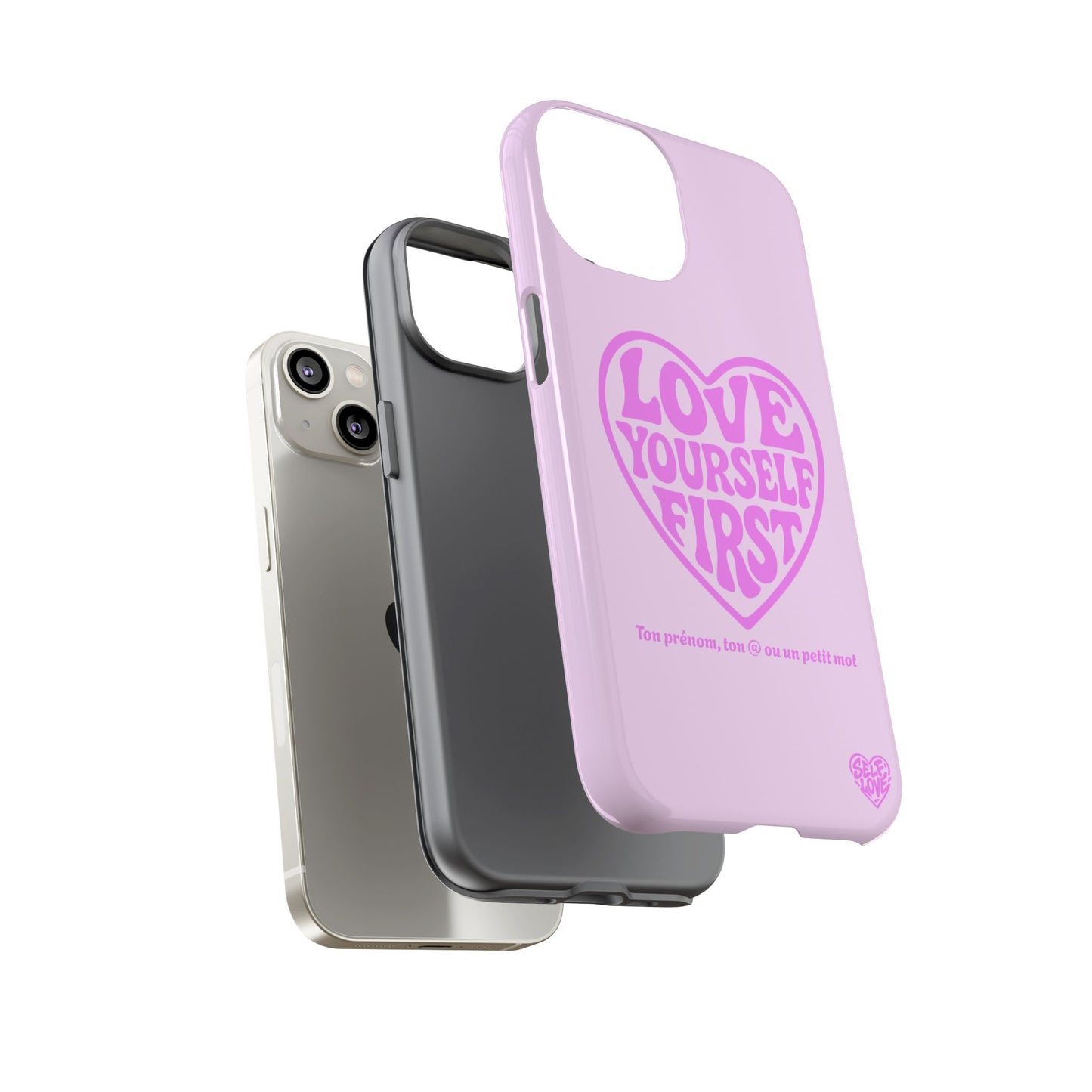 Love Yourself First - Coque iPhone (rose)