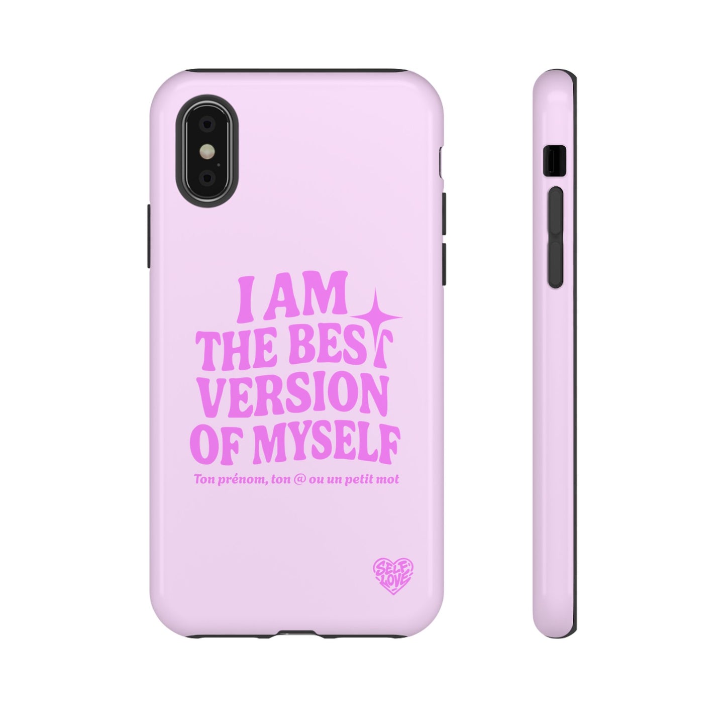 I Am The Best Version Of Myself - Coque iPhone (rose)