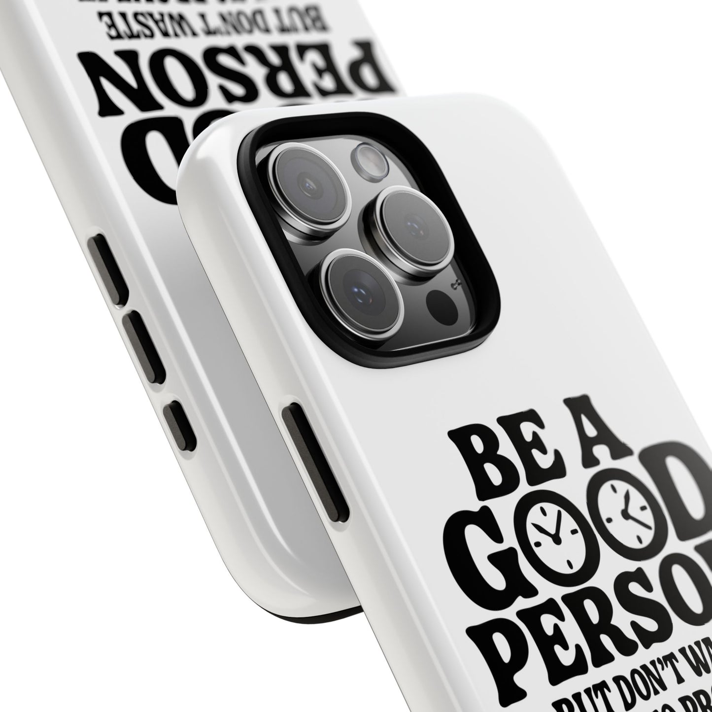 Be A Good Person - Coque iPhone (blanc)