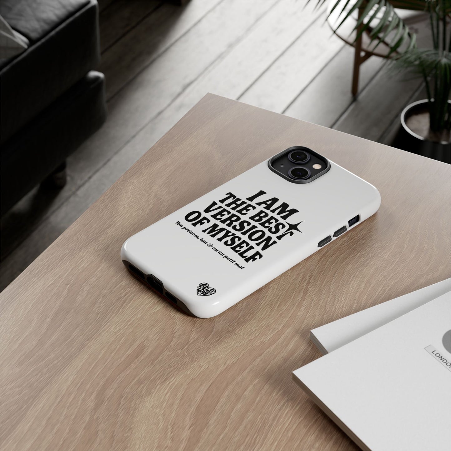 I Am The Best Version Of Myself - Coque iPhone
