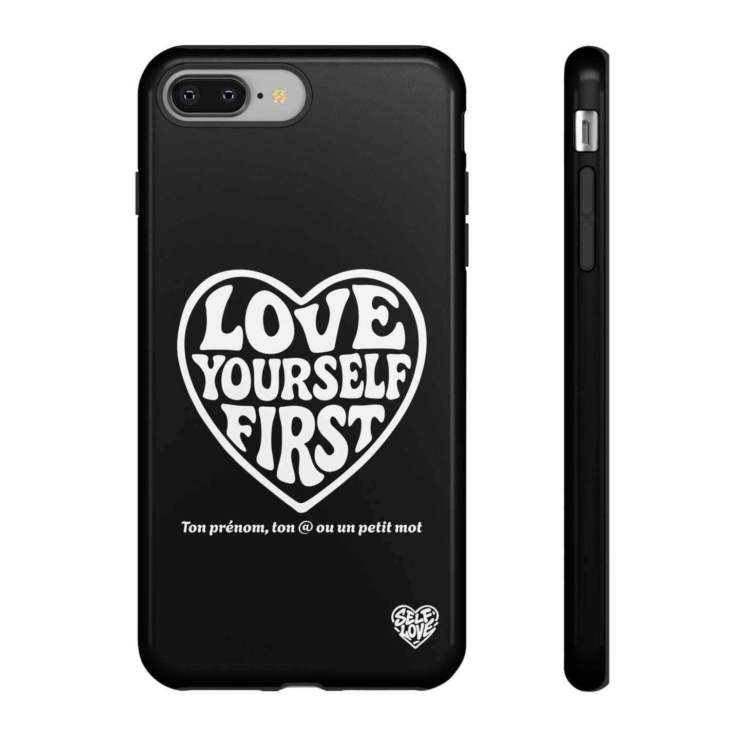 Love Yourself First - Coque iPhone (noir)
