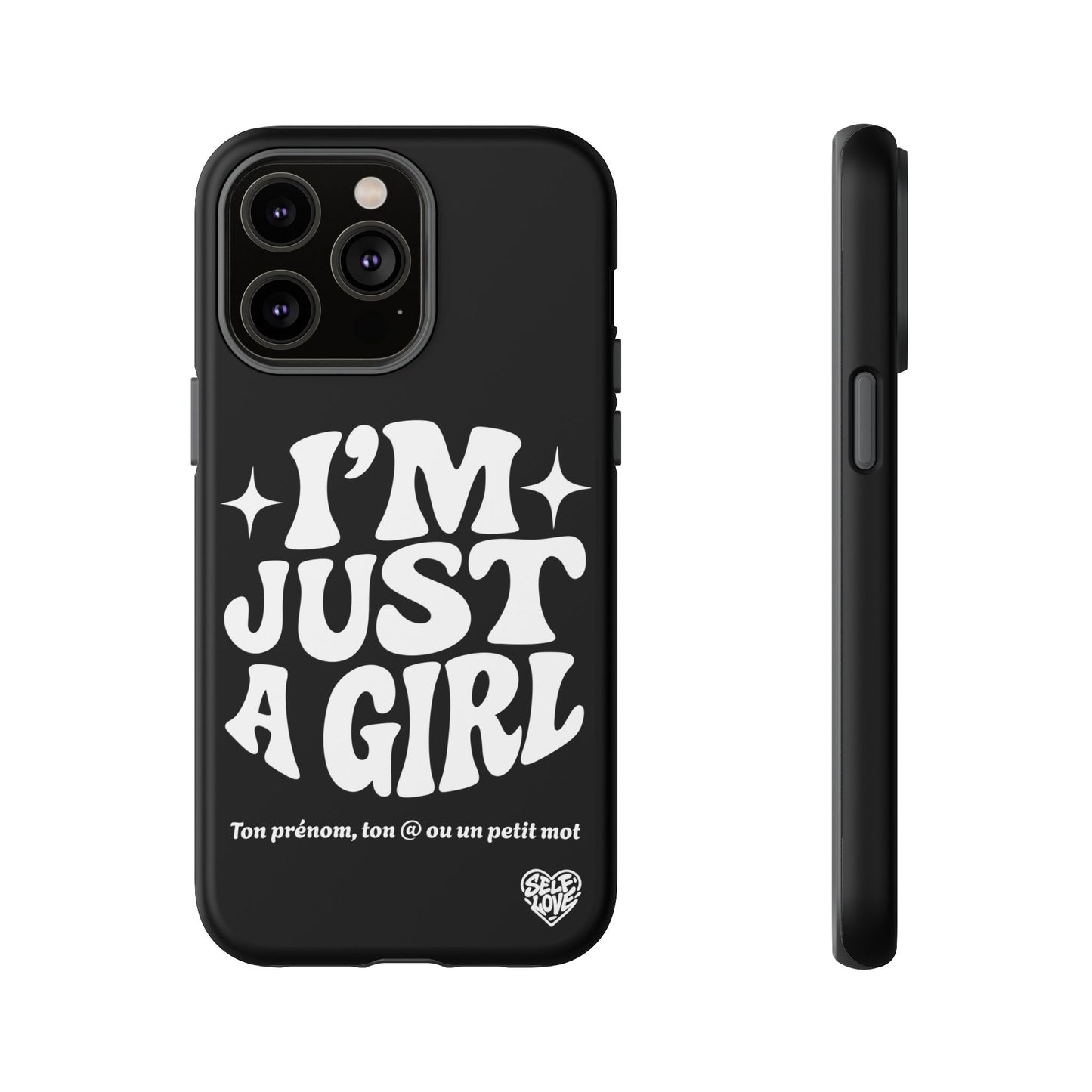 Im Just A Girl - Coque iPhone (noir)