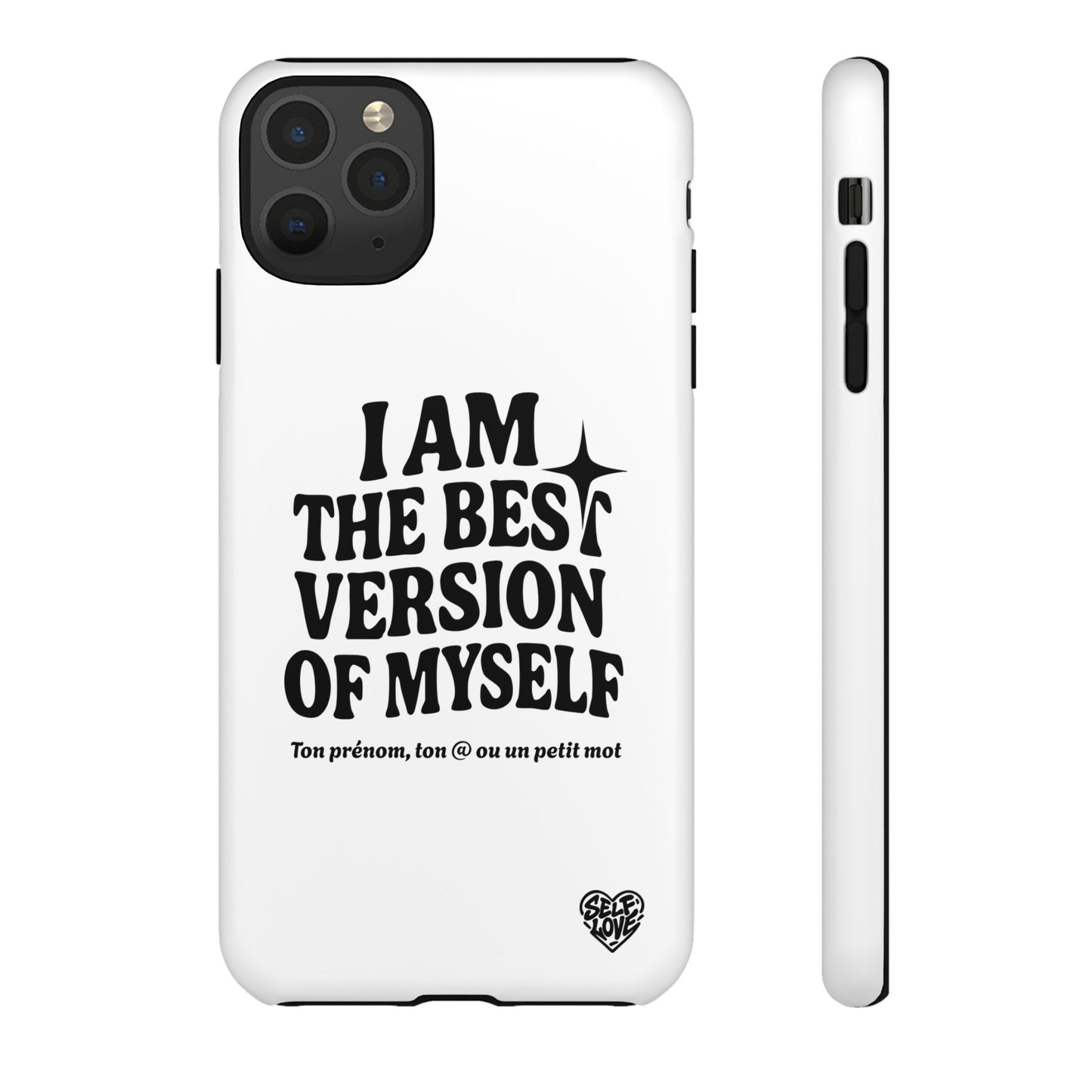 I Am The Best Version Of Myself - Coque iPhone