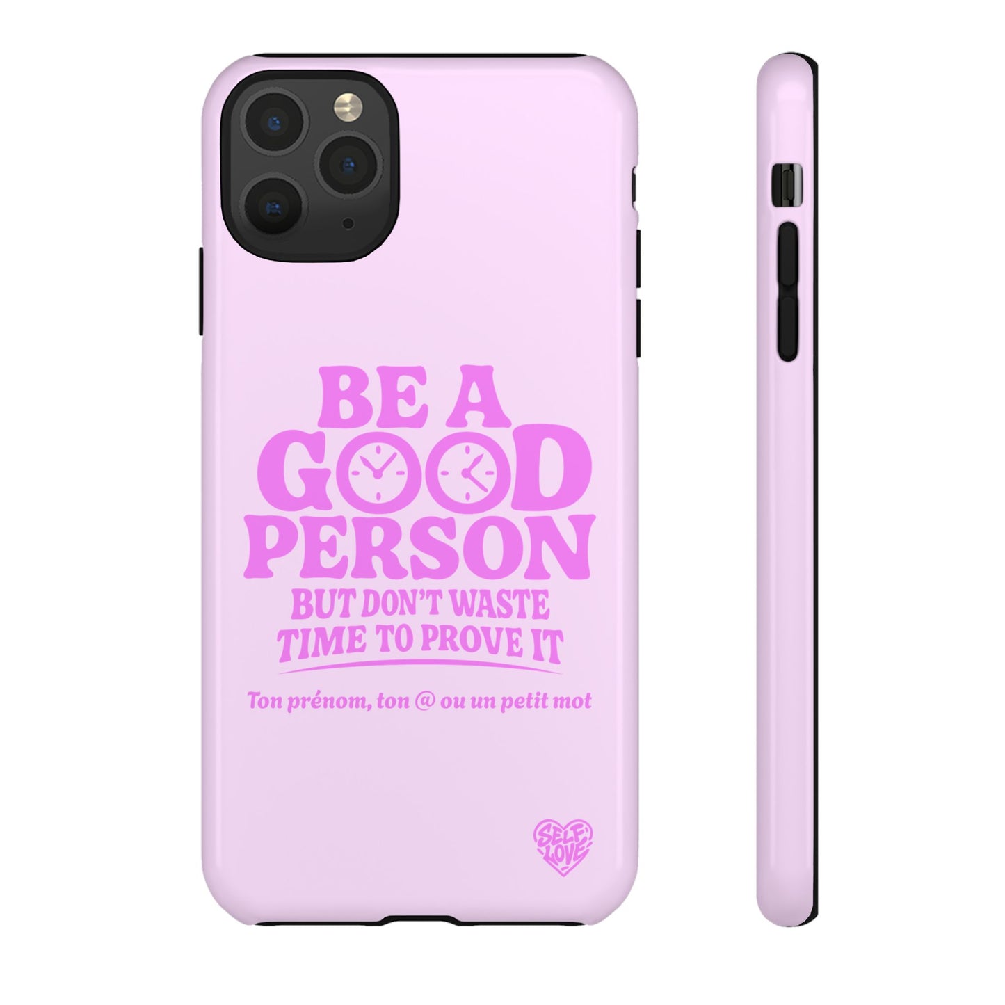 Be A Good Person - Coque iPhone (rose)