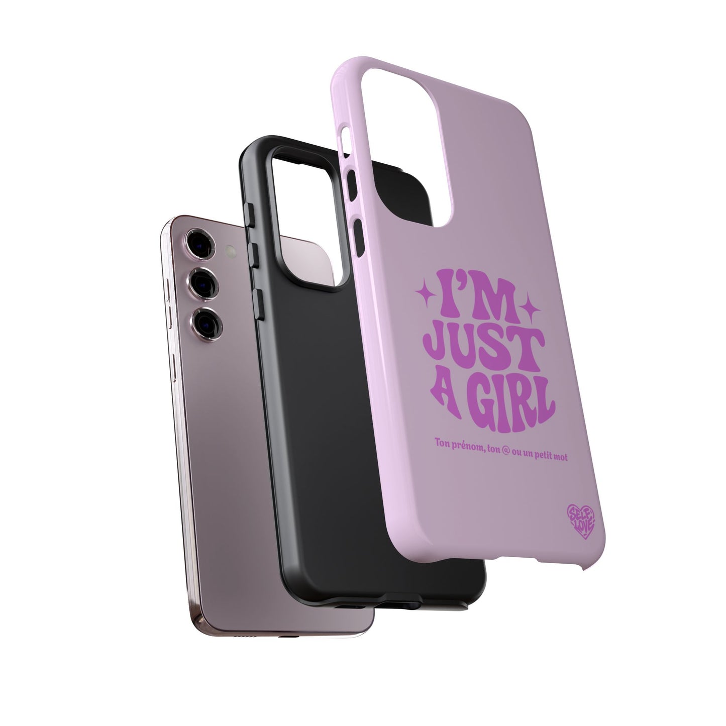 Im Just A Girl - Coque Samsung