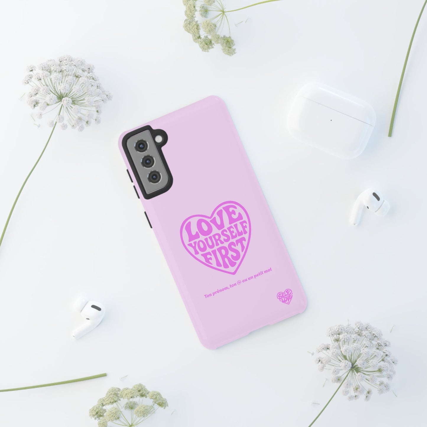 Love Yourself First - Coque Samsung (rose)