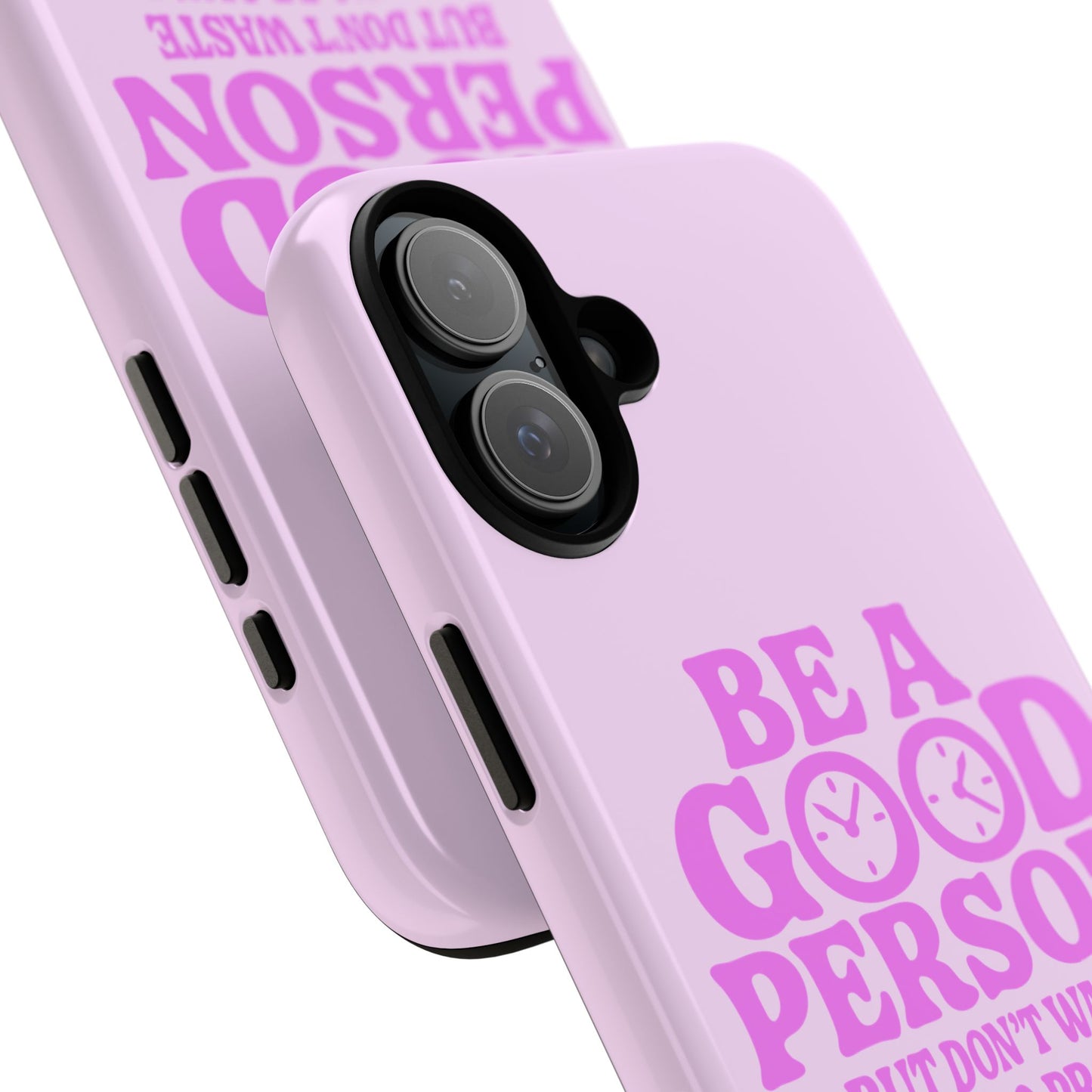 Be A Good Person - Coque iPhone (rose)