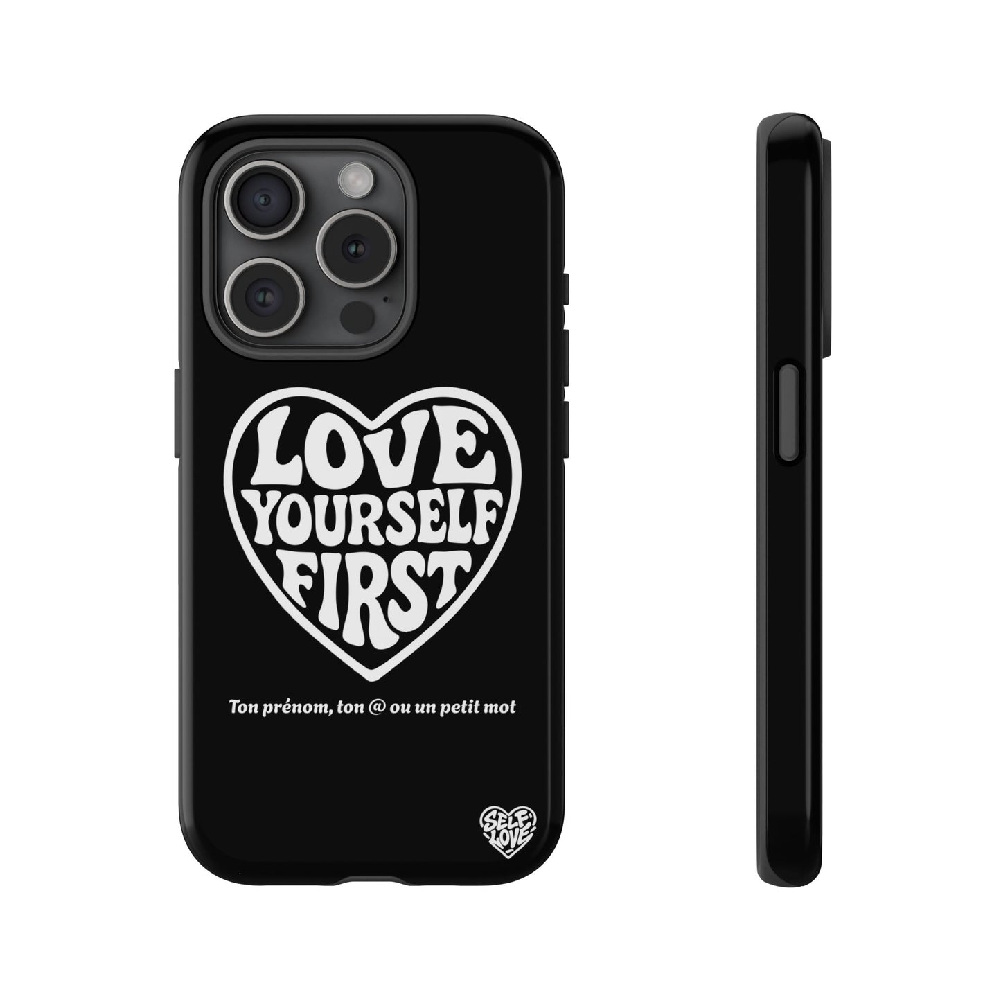 Love Yourself First - Coque iPhone (noir)