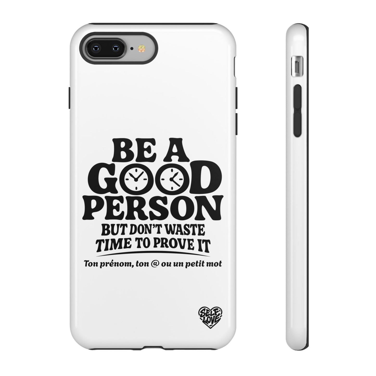 Be A Good Person - Coque iPhone (blanc)