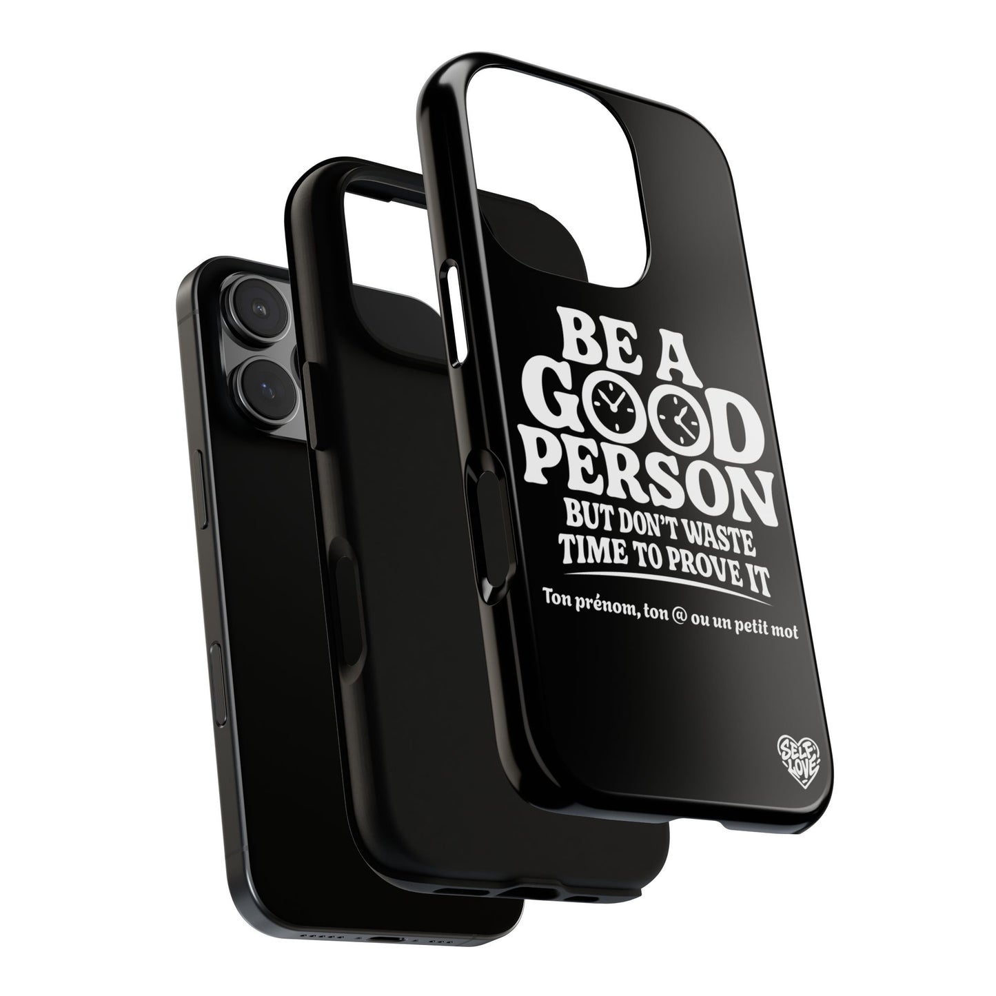 Be A Good Person - Coque iPhone