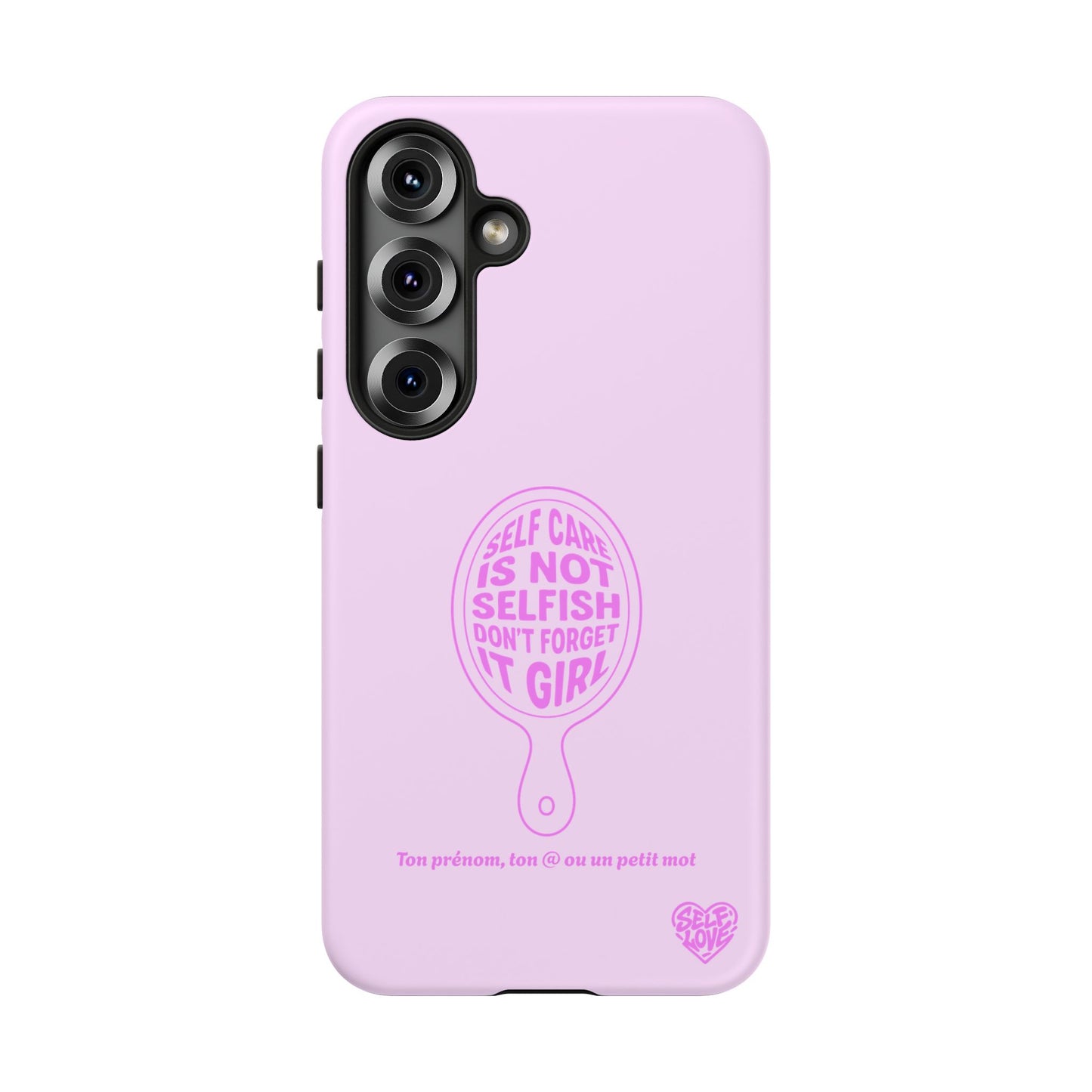Self Care - Coque Samsung (rose)