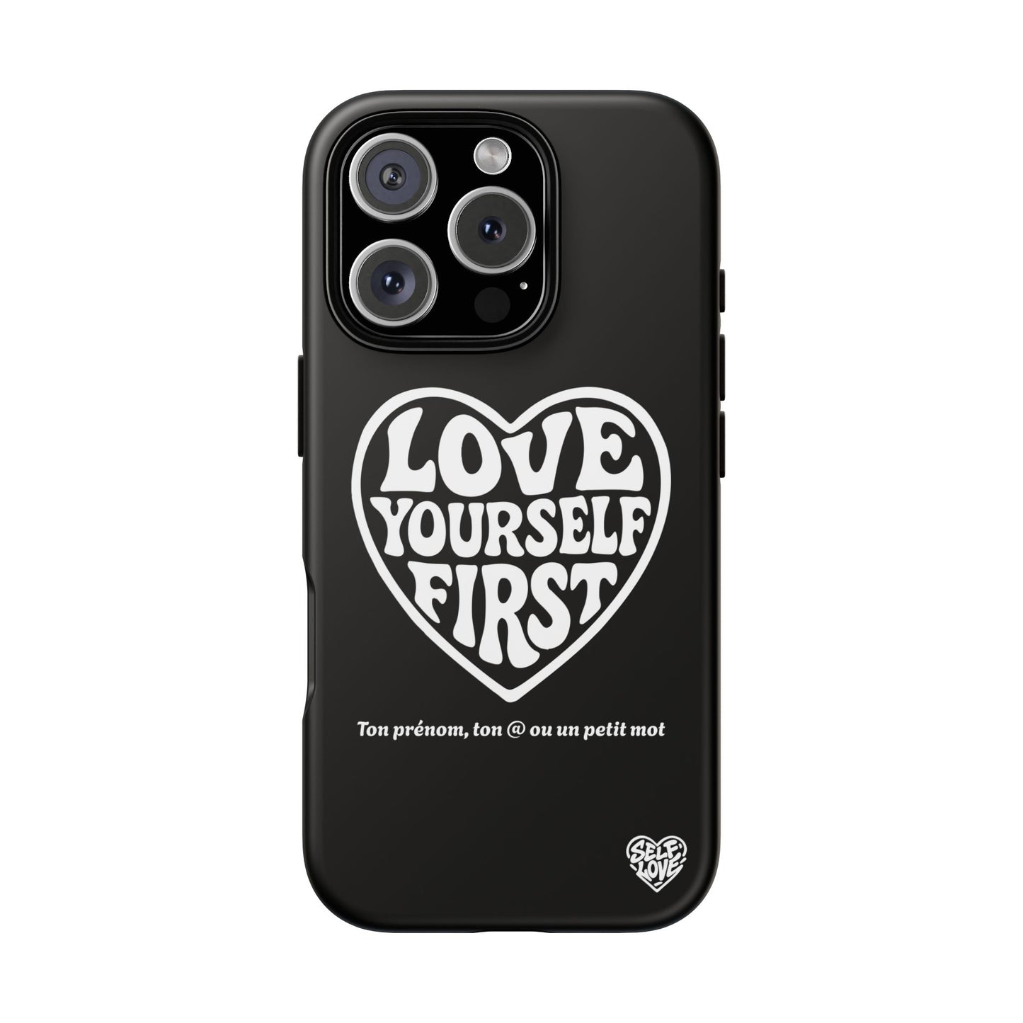 Love Yourself First - Coque iPhone (noir)