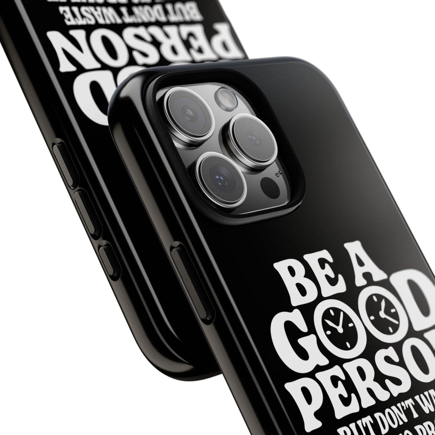 Be A Good Person - Coque iPhone