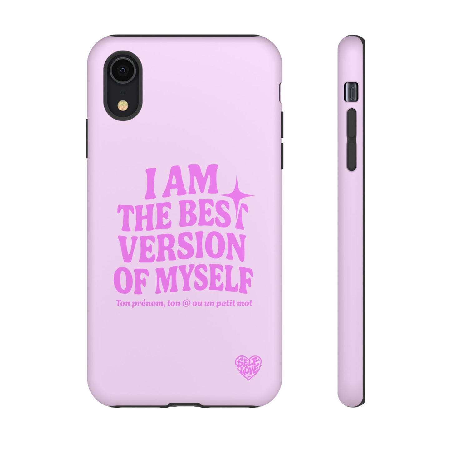 I Am The Best Version Of Myself - Coque iPhone (rose)