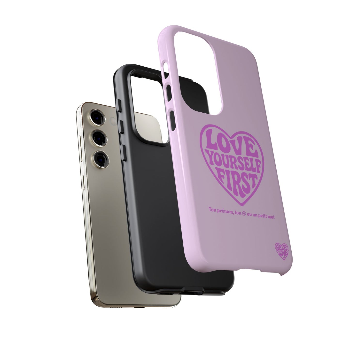 Love Yourself First - Coque Samsung (rose)