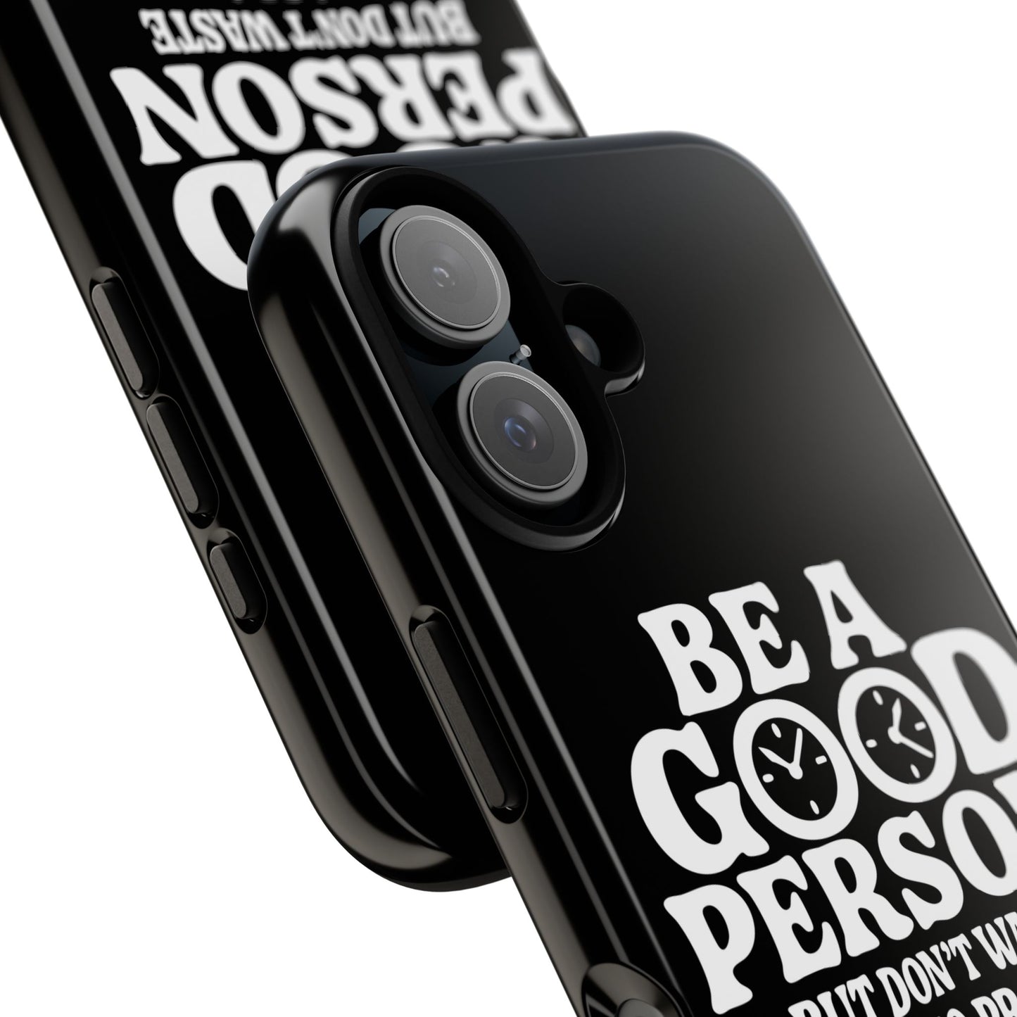Be A Good Person - Coque iPhone