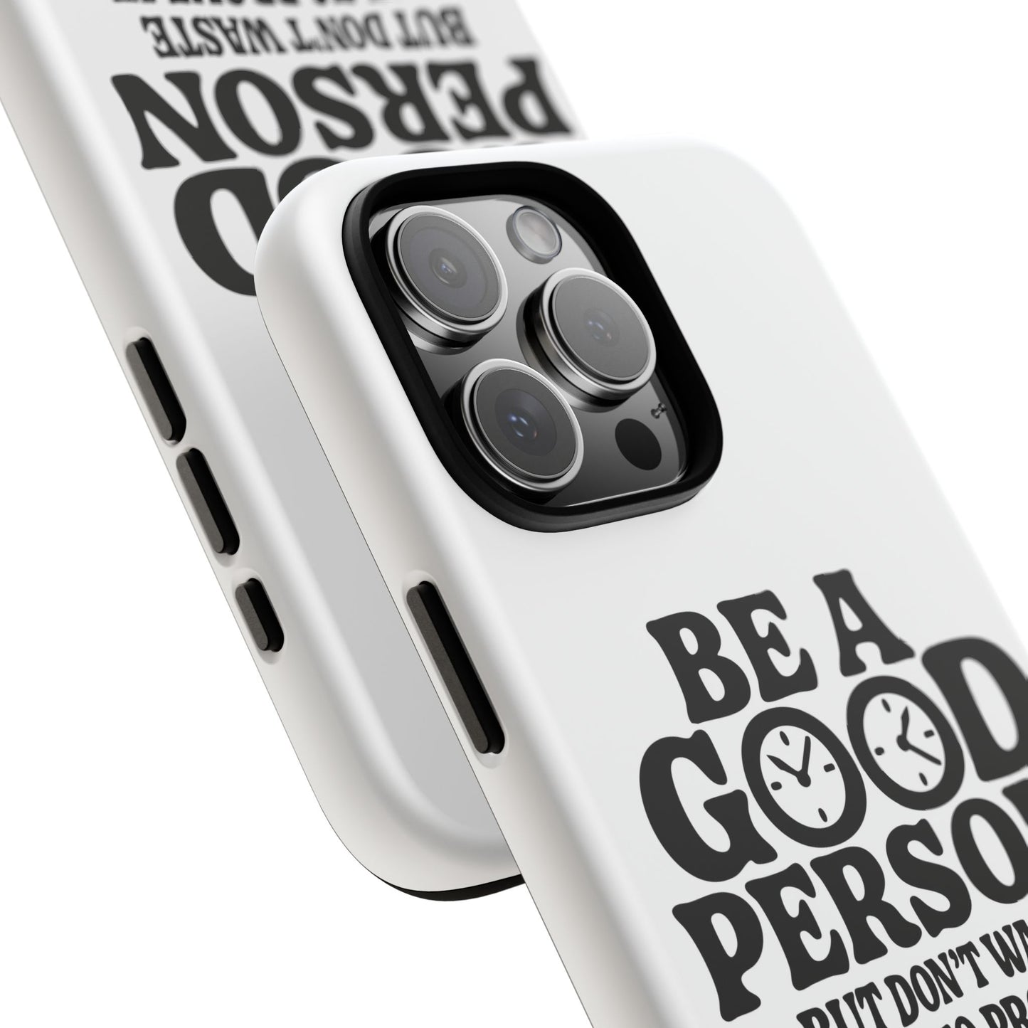 Be A Good Person - Coque iPhone (blanc)