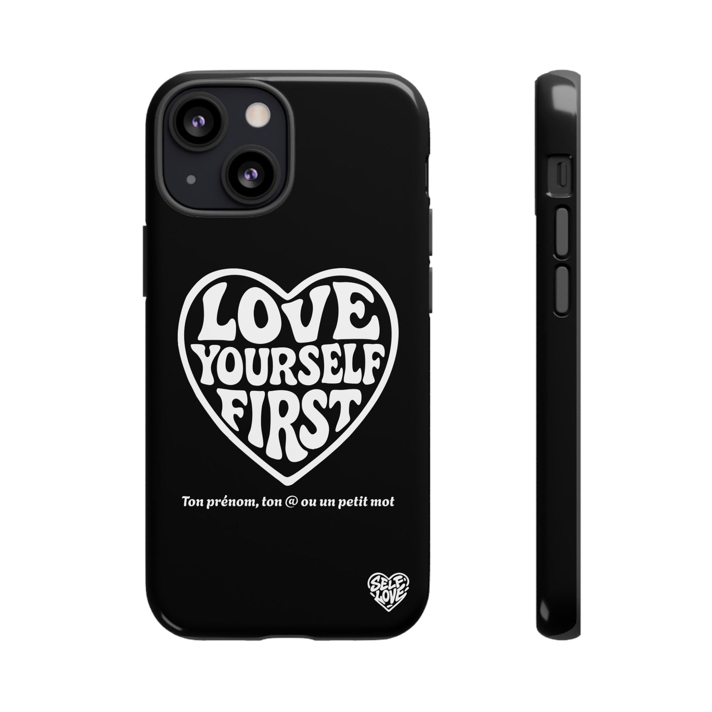 Love Yourself First - Coque iPhone (noir)