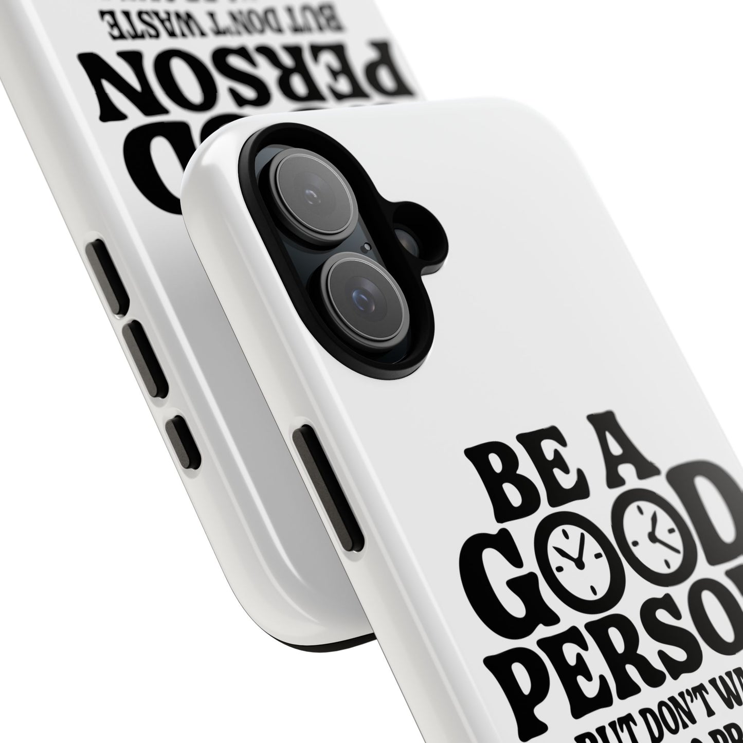Be A Good Person - Coque iPhone (blanc)