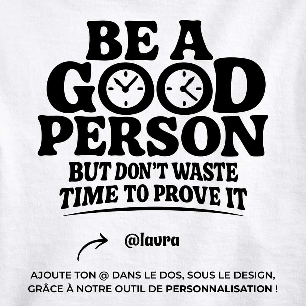 Be A Good Person - Hoodie