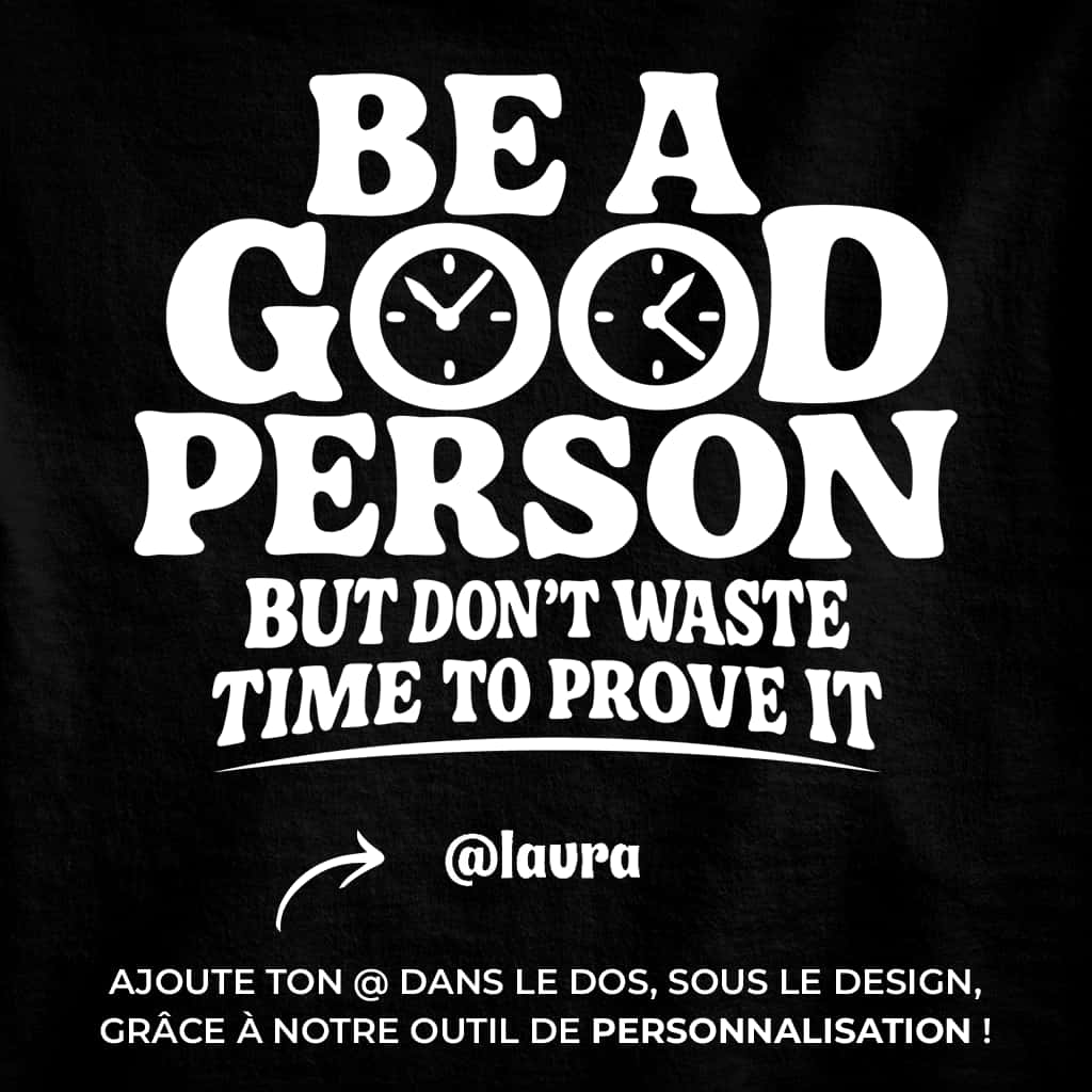 Be A Good Person - Hoodie
