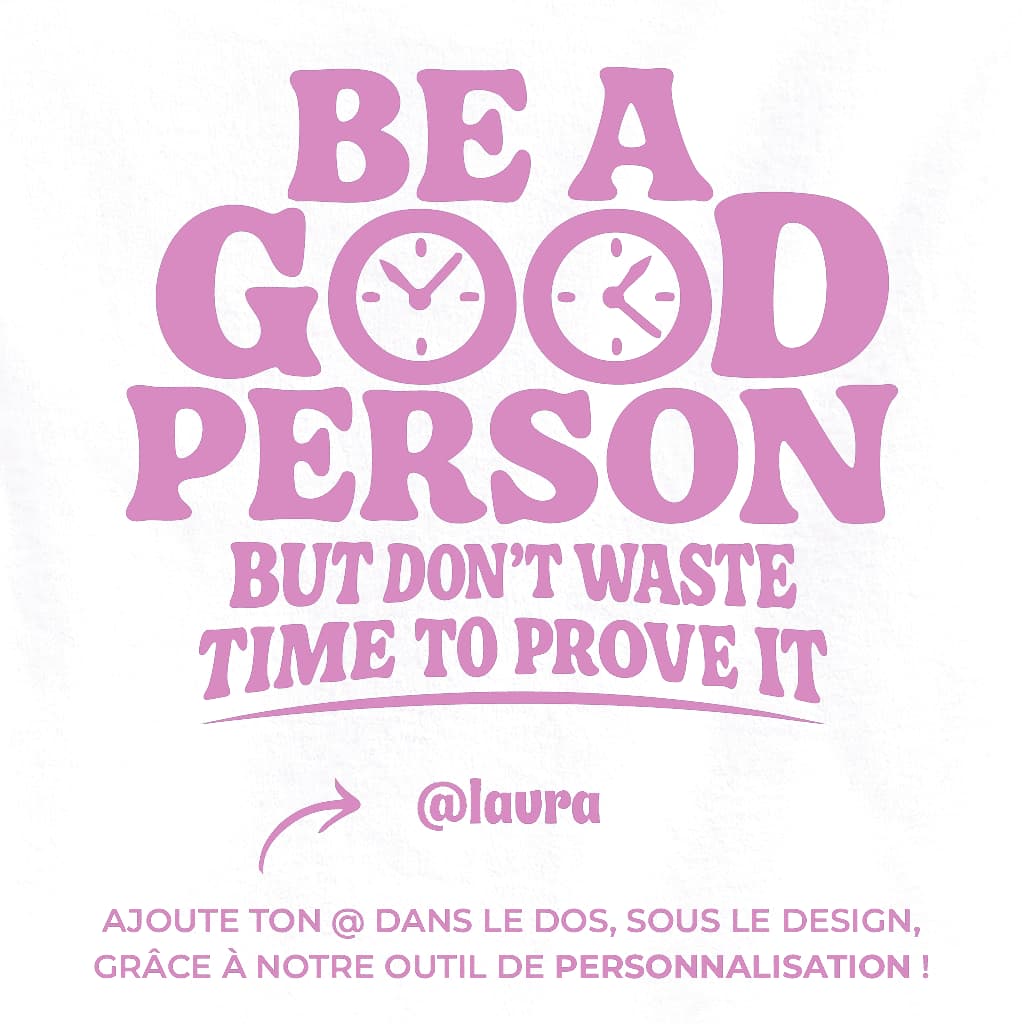 Be A Good Person - Gourde (rose)