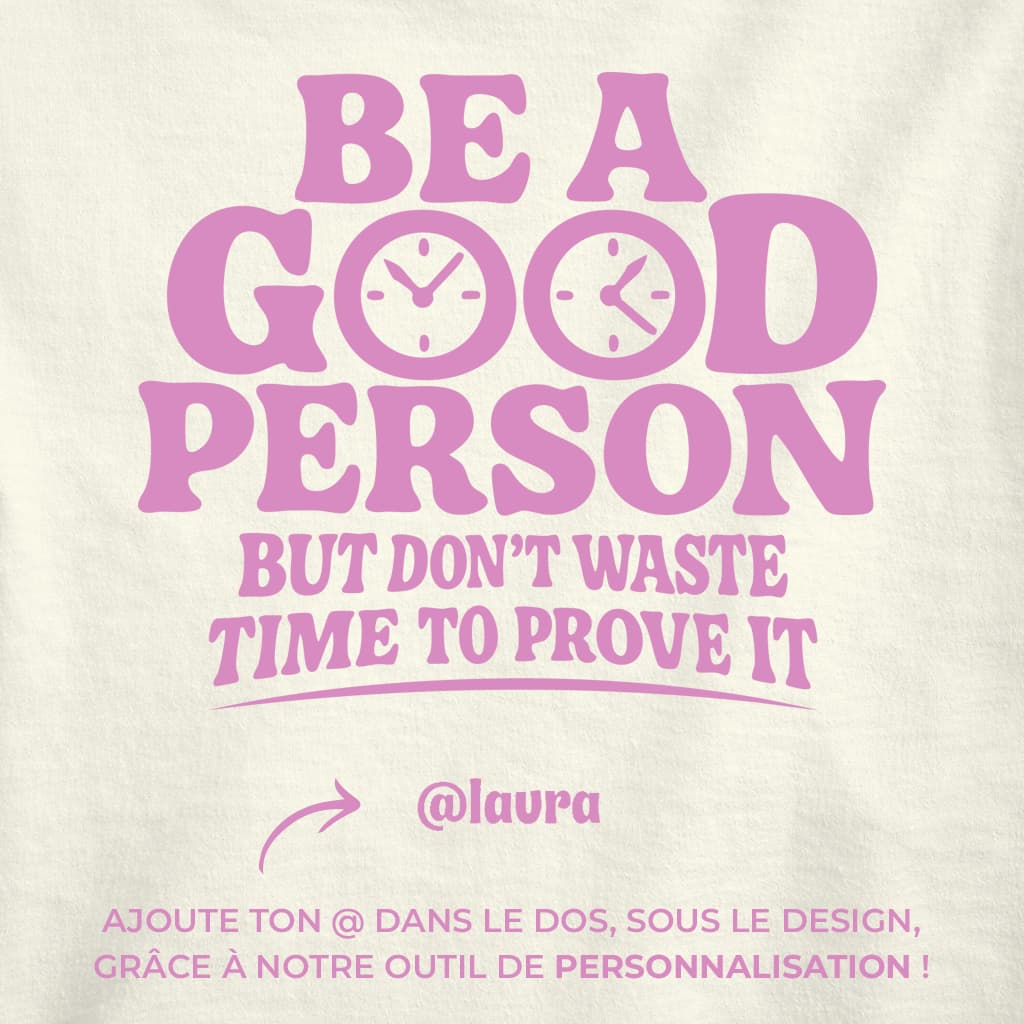 Be A Good Person - Tote bag (rose)