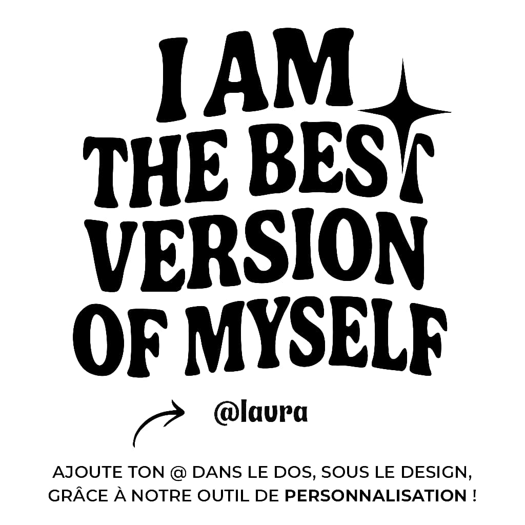 I Am The Best Version Of Myself - Gourde (noir)