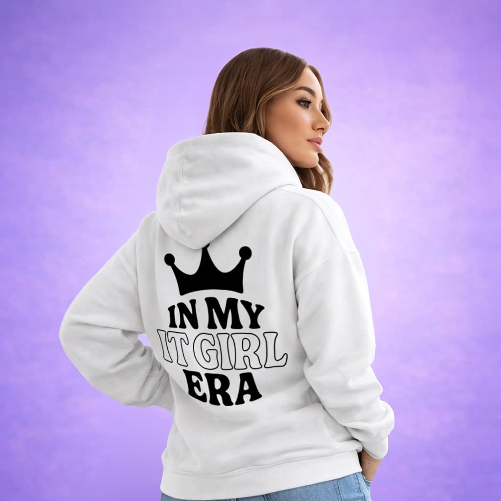 In My It Girl Era - Hoodie