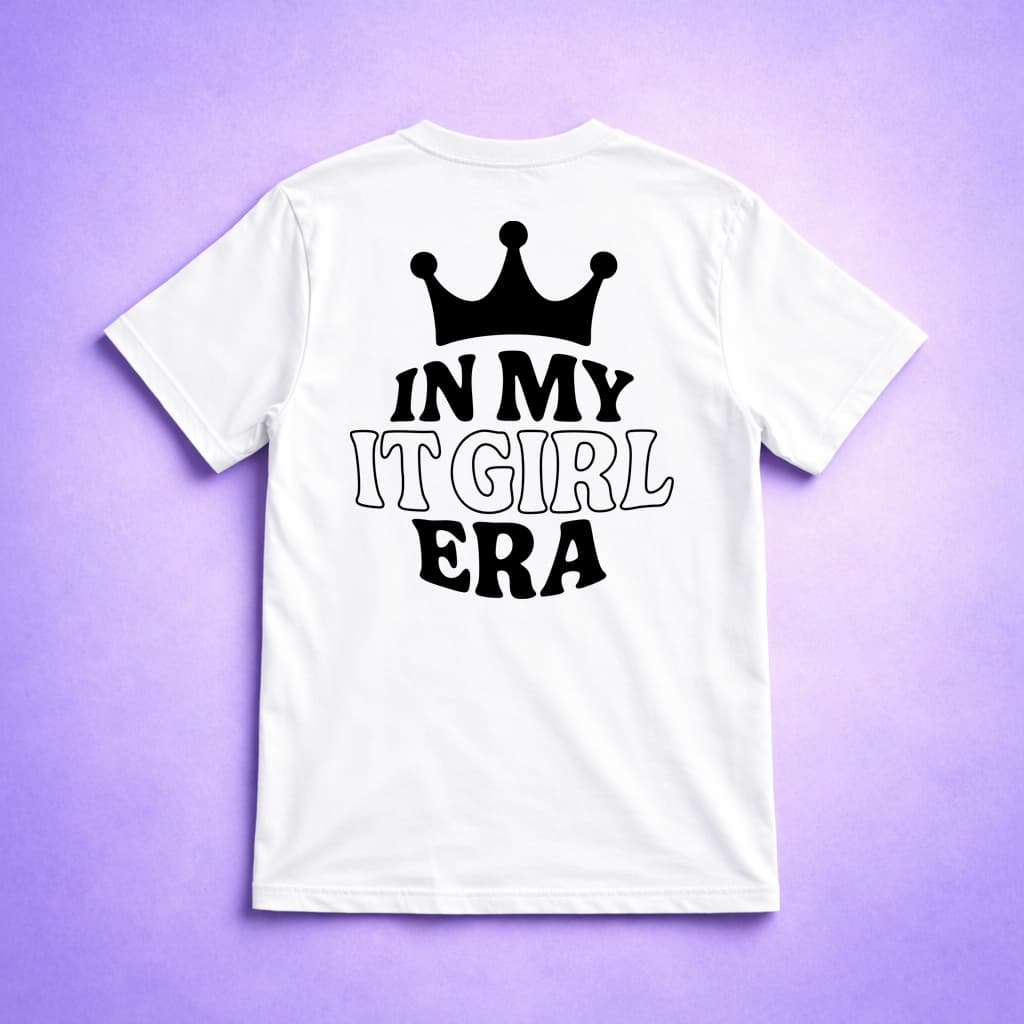 In My It Girl Era - T-shirt