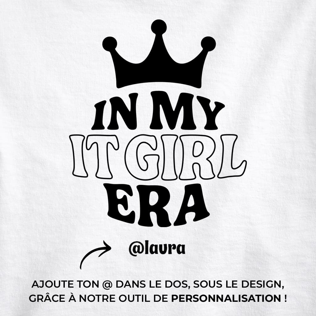 In My It Girl Era - T-shirt