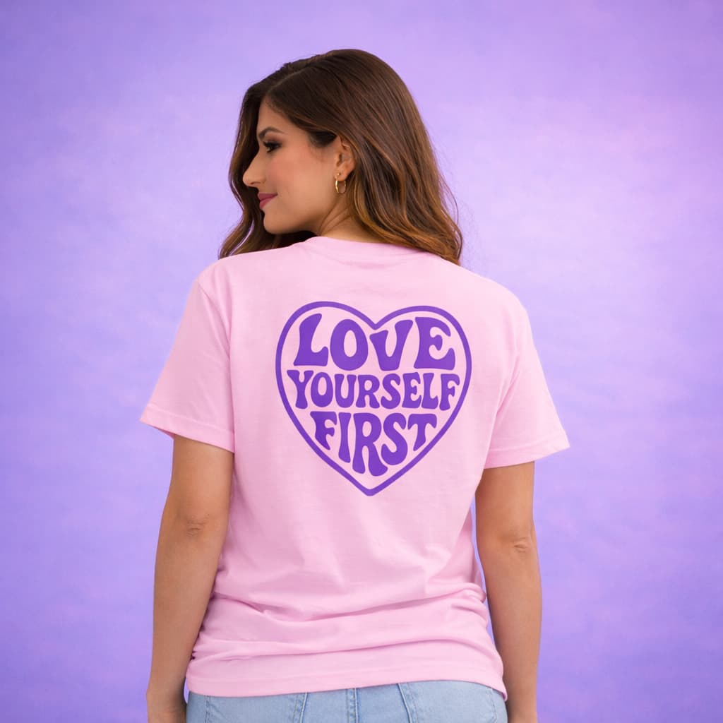 Love Yourself First - T-shirt