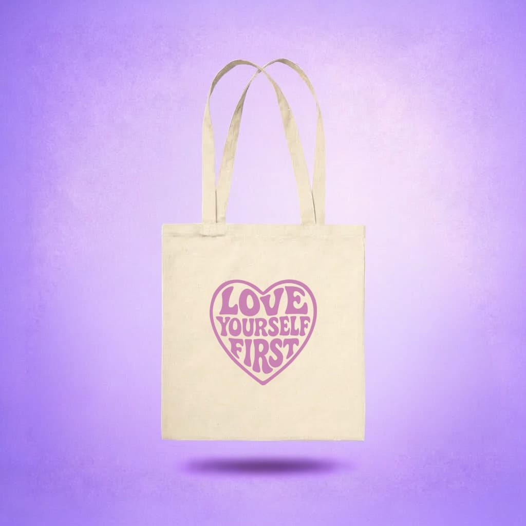 Tote Bag - Love Yourself First
