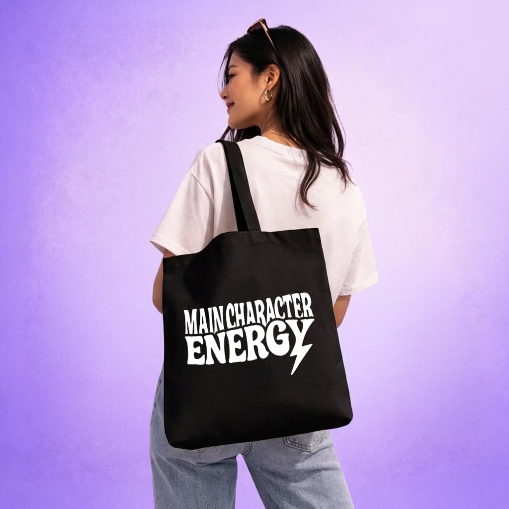 Tote Bag - Main Character Energy
