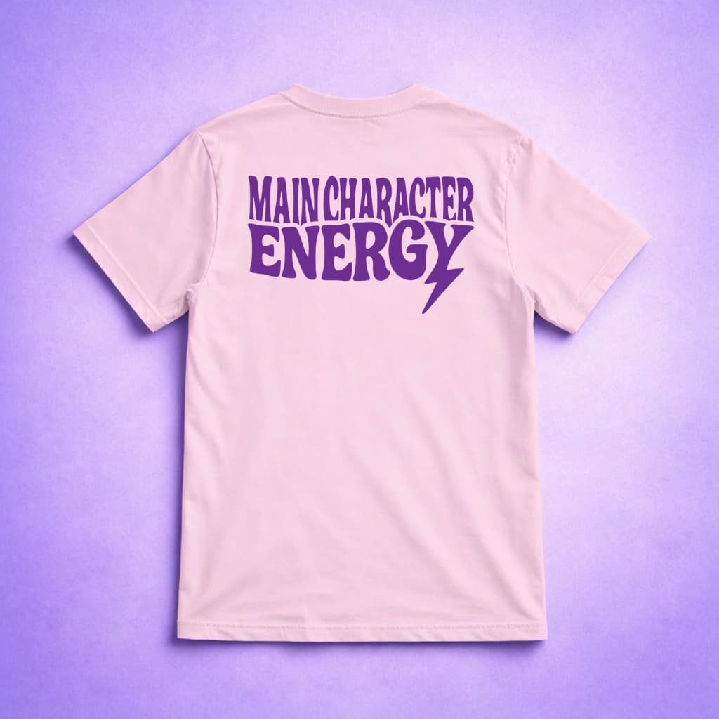Main Character Energy - T-shirt