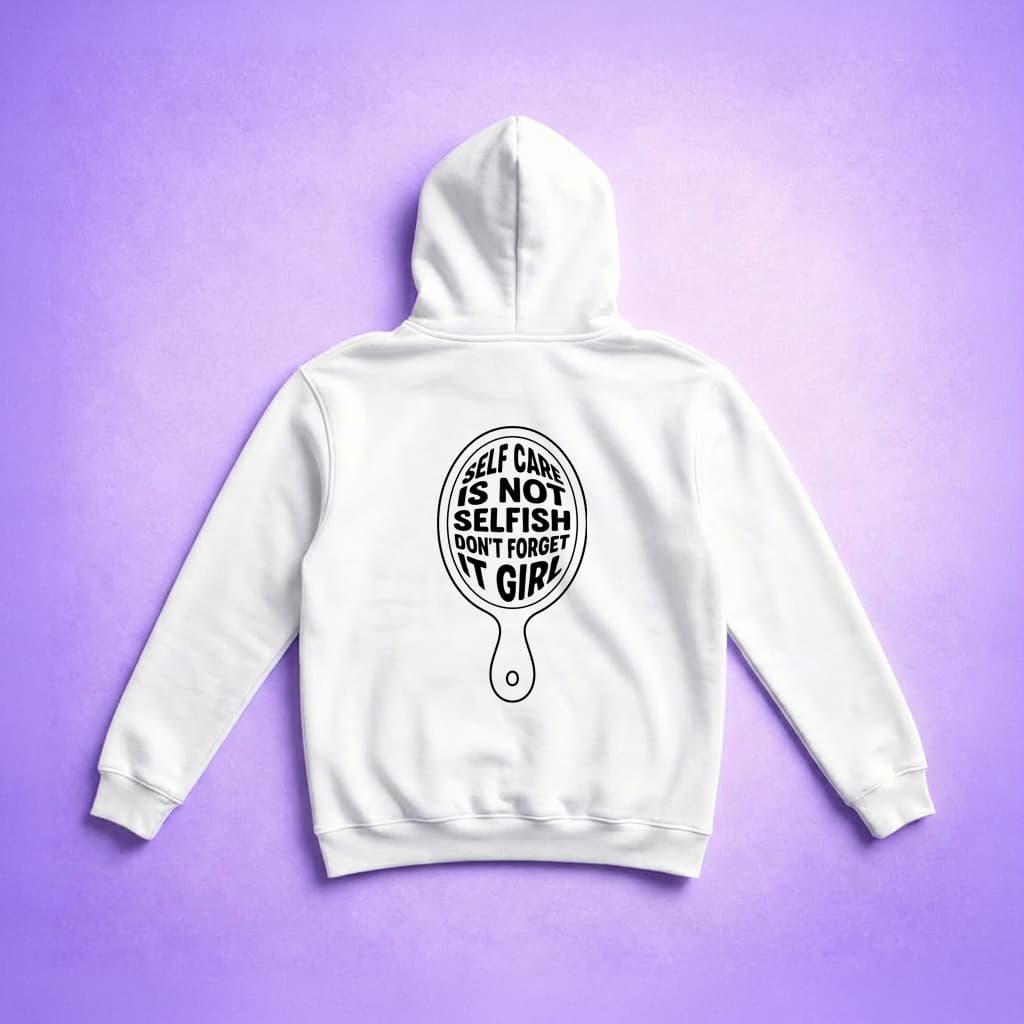 Self Care - Hoodie
