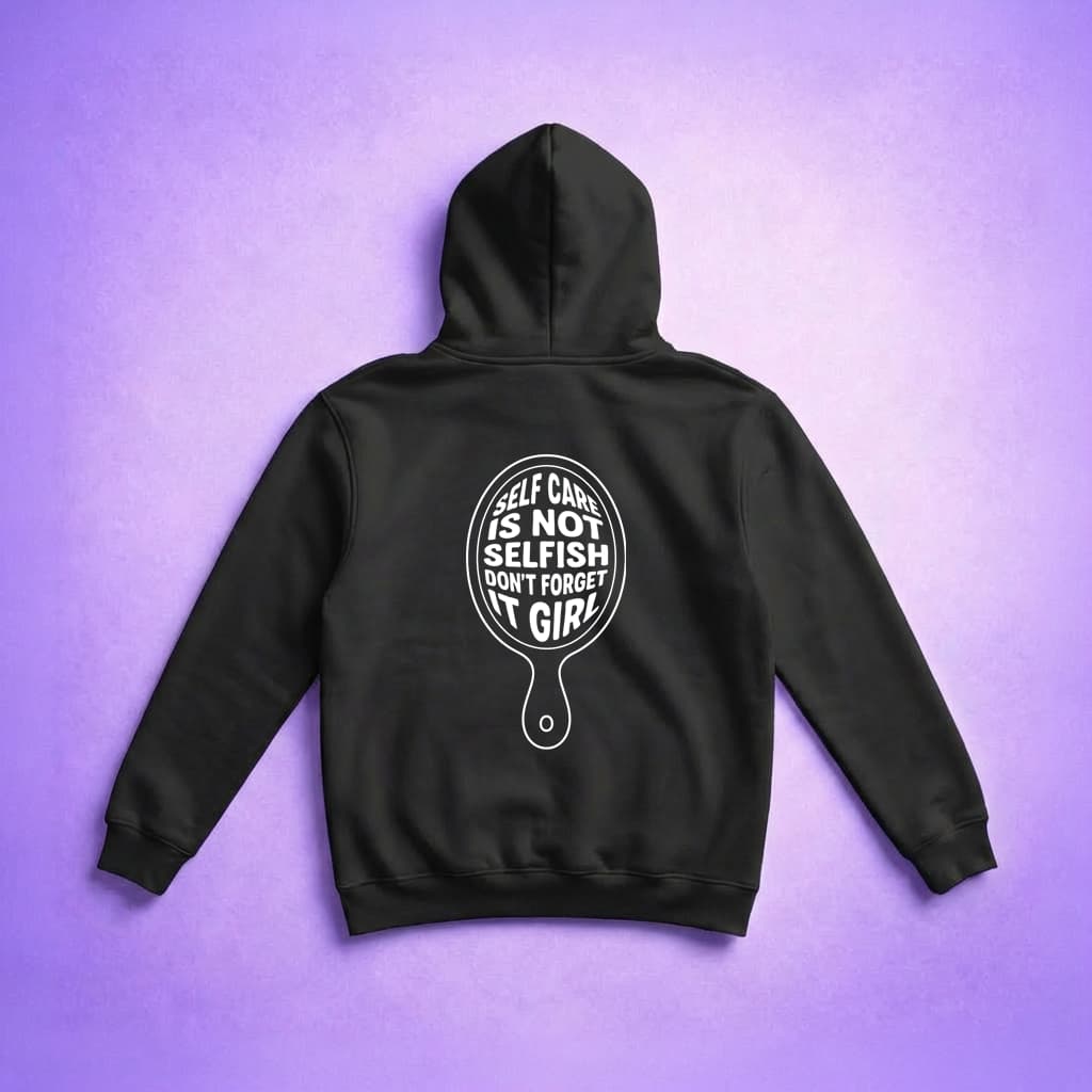 Self Care - Hoodie