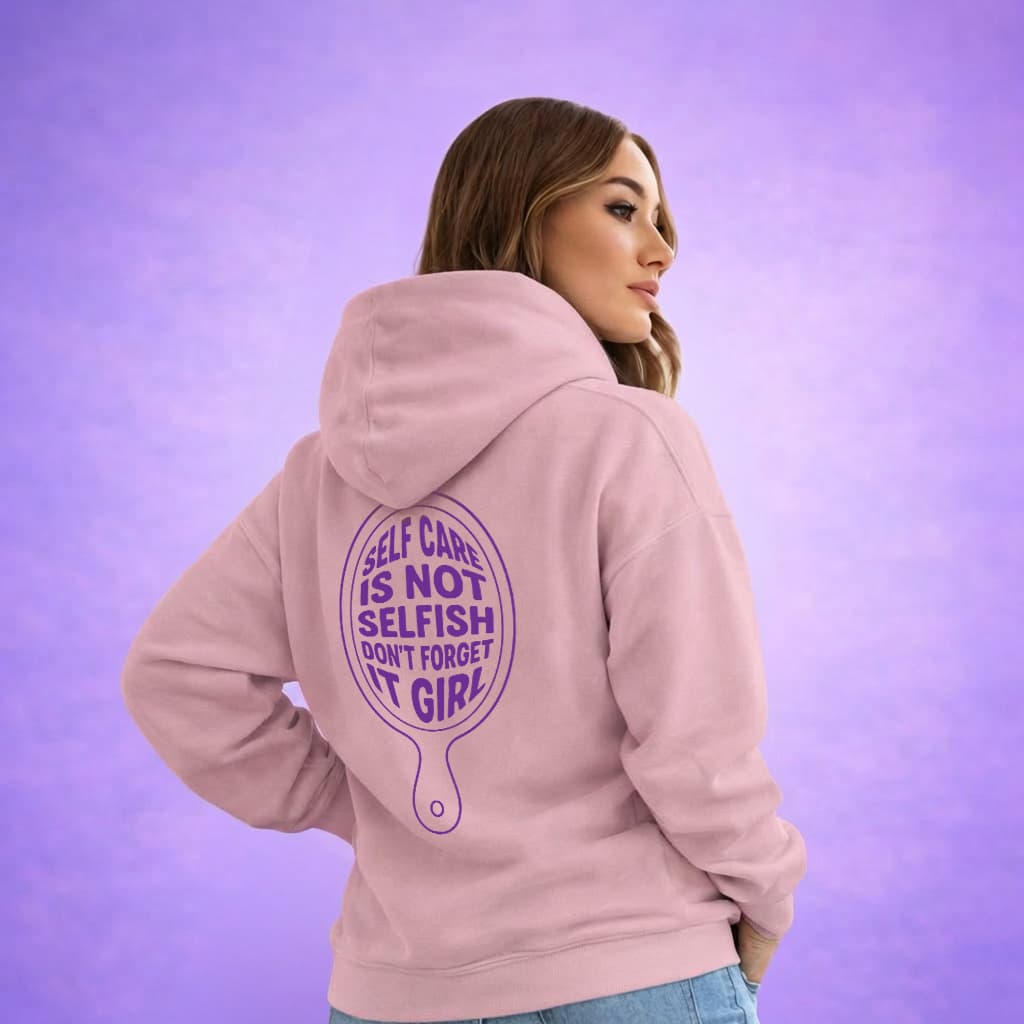 Self Care - Hoodie