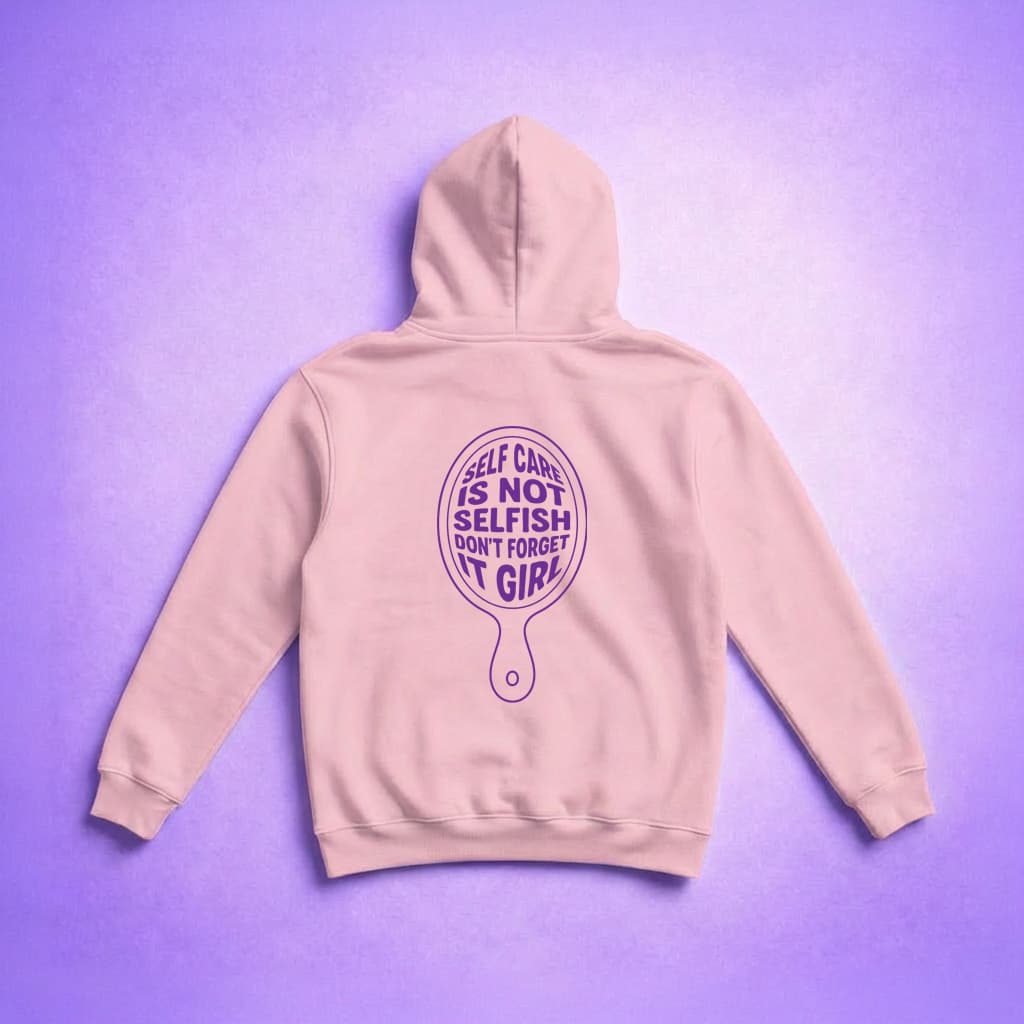 Self Care - Hoodie