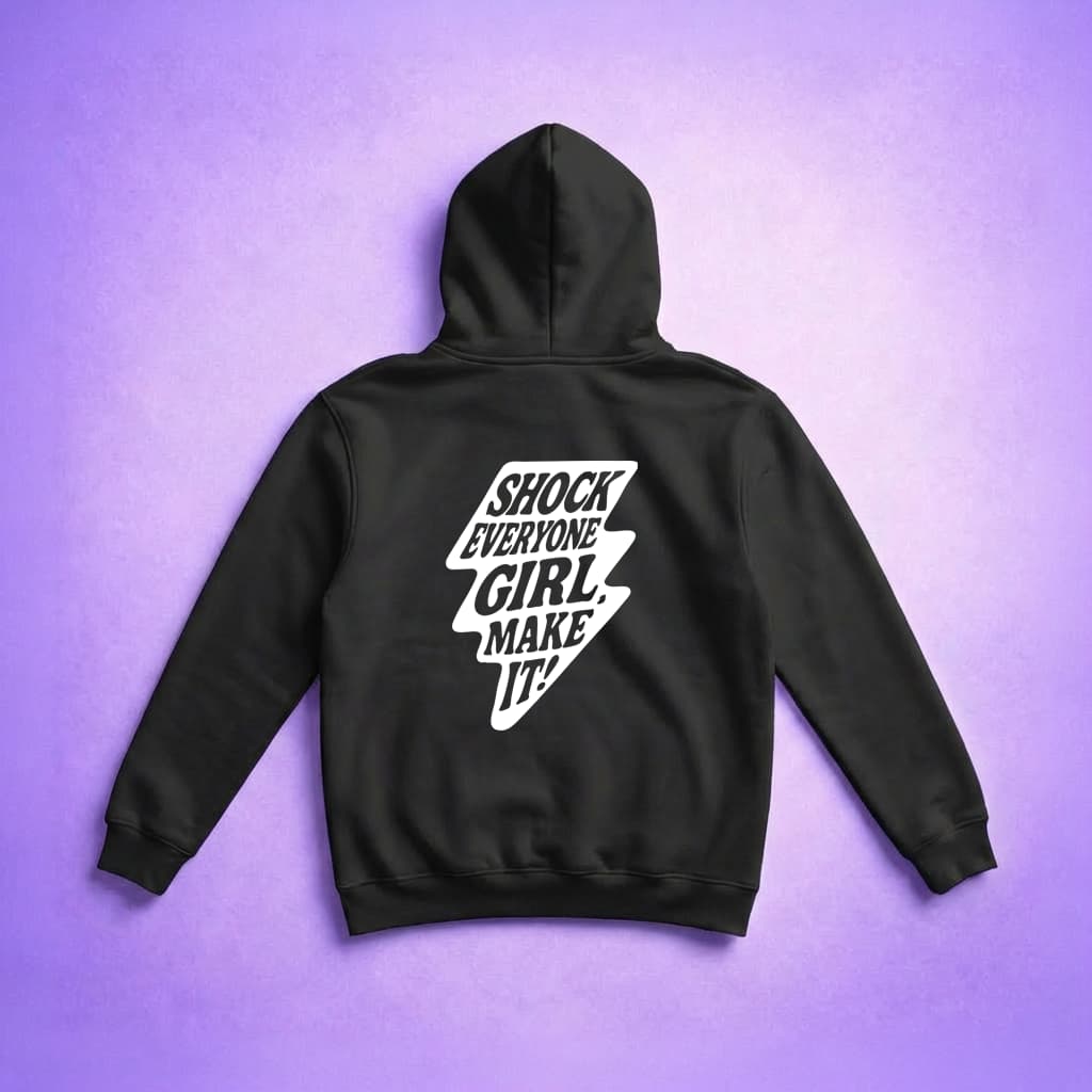 Shock Everyone - Hoodie